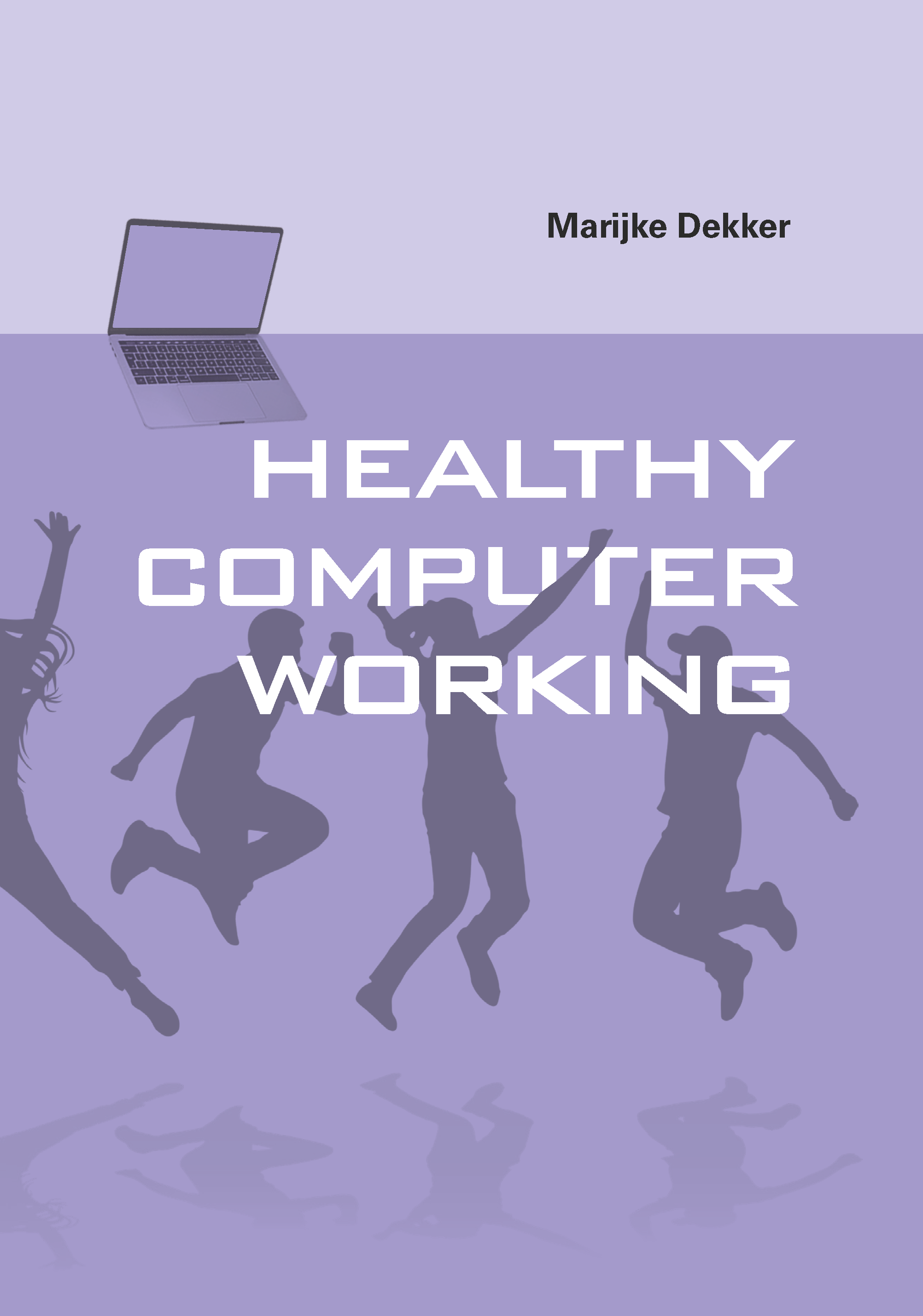 [Translate to English:] Thesis titled 'Healthy computer working' by Marijke Dekker
