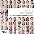 Impact for a better society: TU Delft Strategic Framework 2018-2024