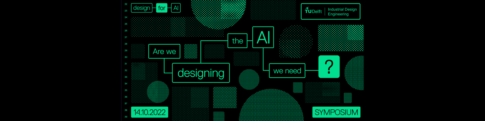 Design for AI Symposium 14 Otober 2022